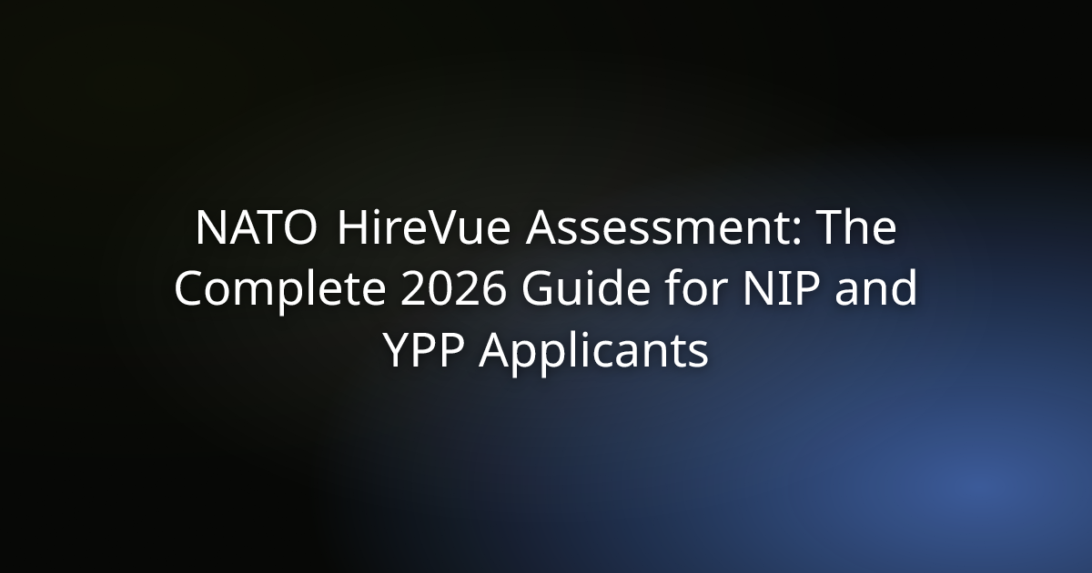 NATO HireVue Assessment: The Complete 2026 Guide for NIP and YPP Applicants